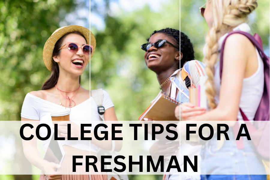 college tips for freshman