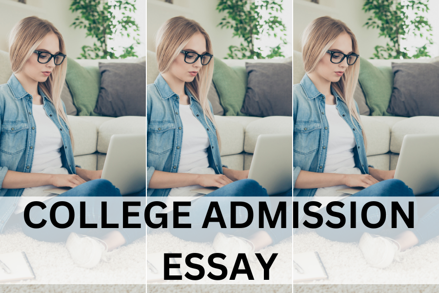 college admission essay